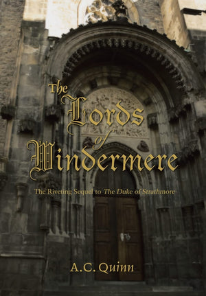 The Lords of Windermere: The Riveting Sequel to The Duke of Strathmore,Used
