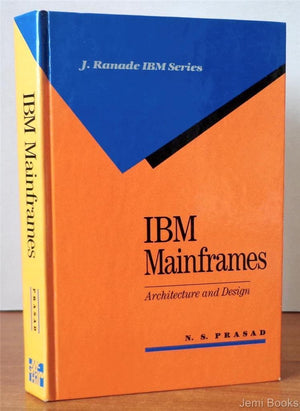 IBM mainframes: Architecture and design (J. Ranade IBM series),Used