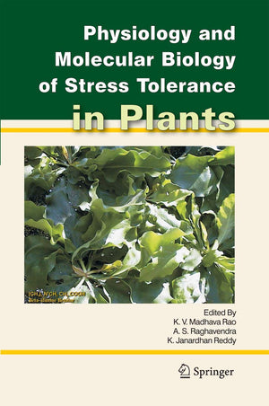 Physiology and Molecular Biology of Stress Tolerance in Plants,Used