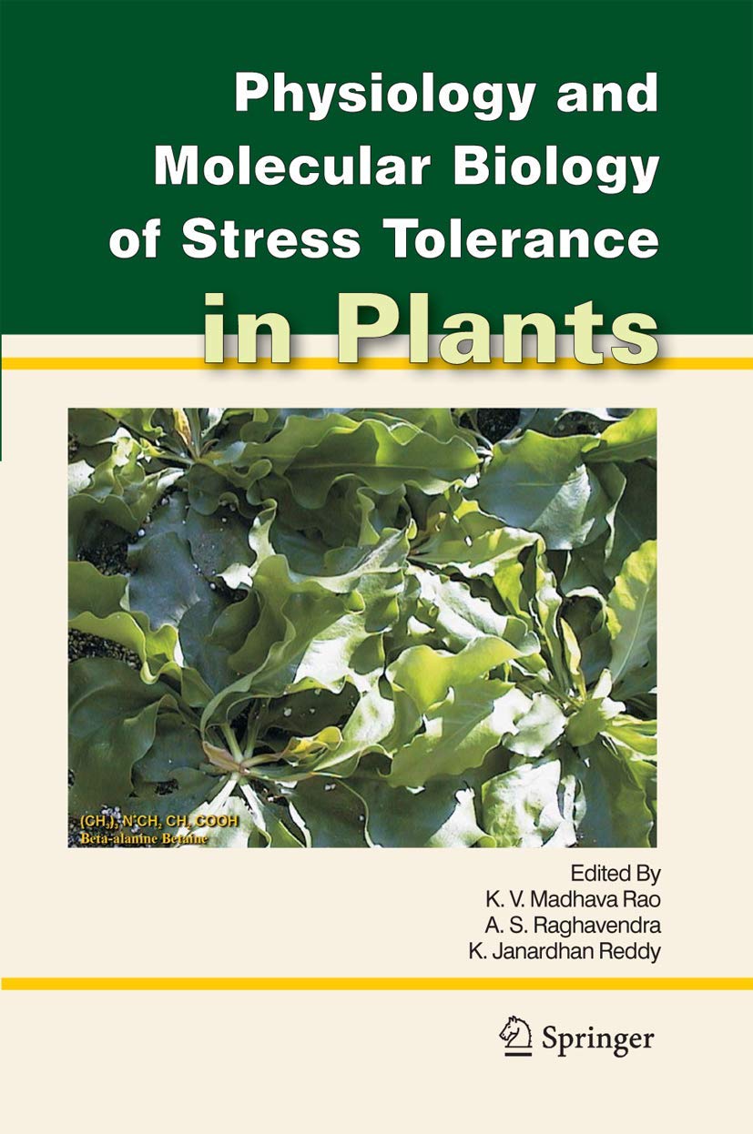 Physiology and Molecular Biology of Stress Tolerance in Plants,Used