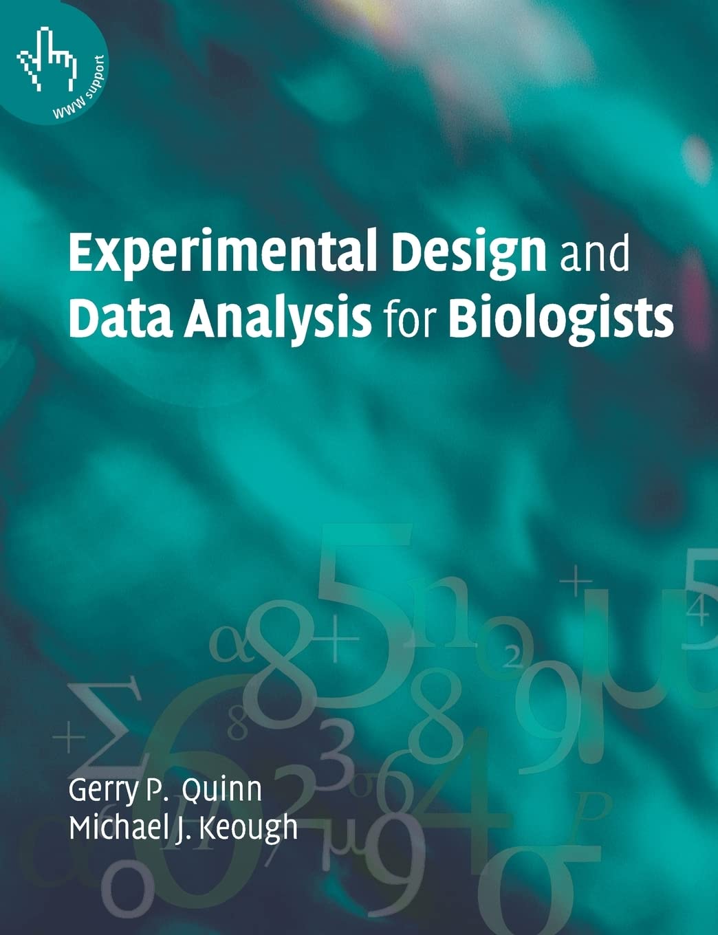 Experimental Design and Data Analysis for Biologists,New