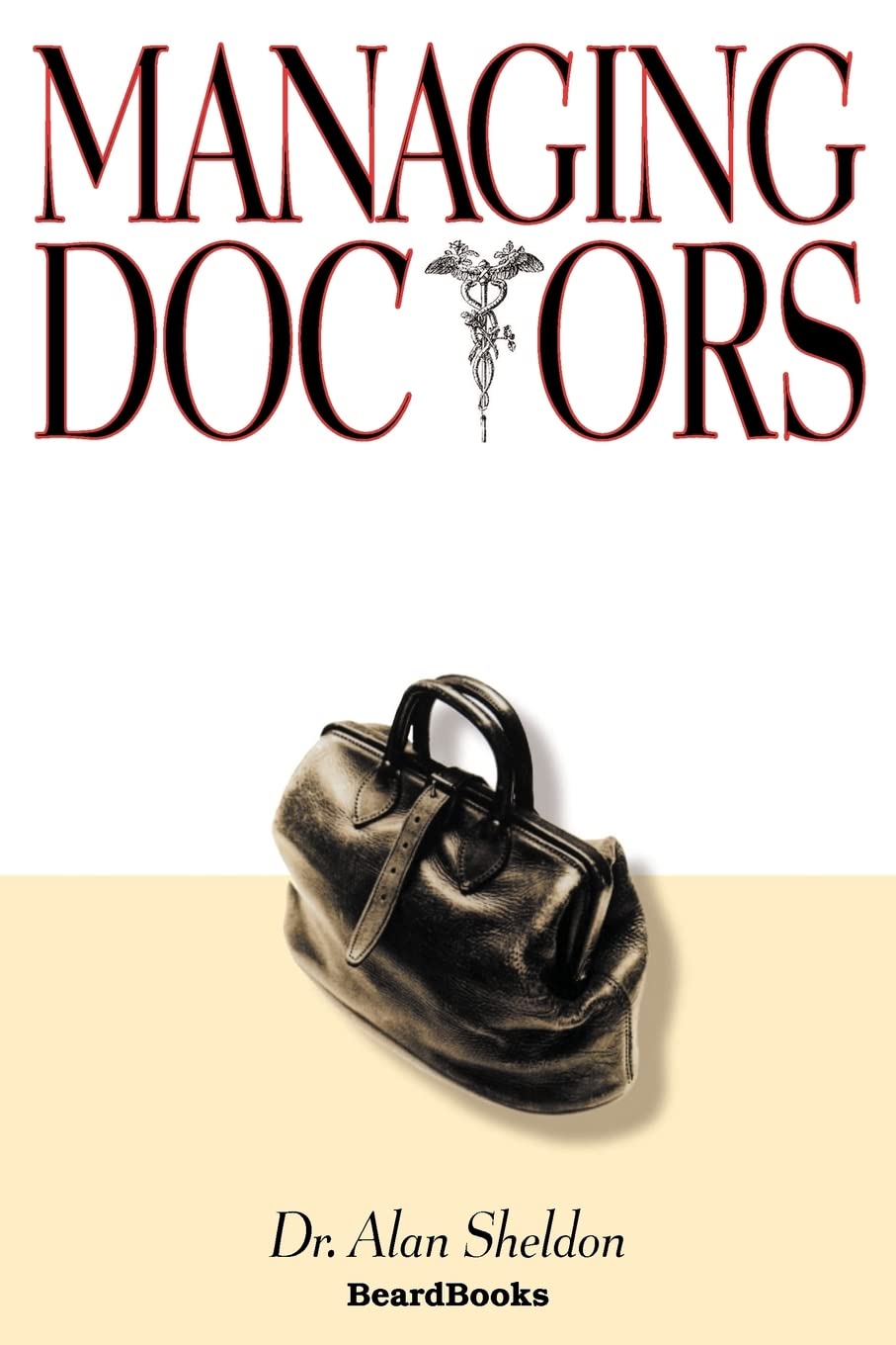 Managing Doctors,Used