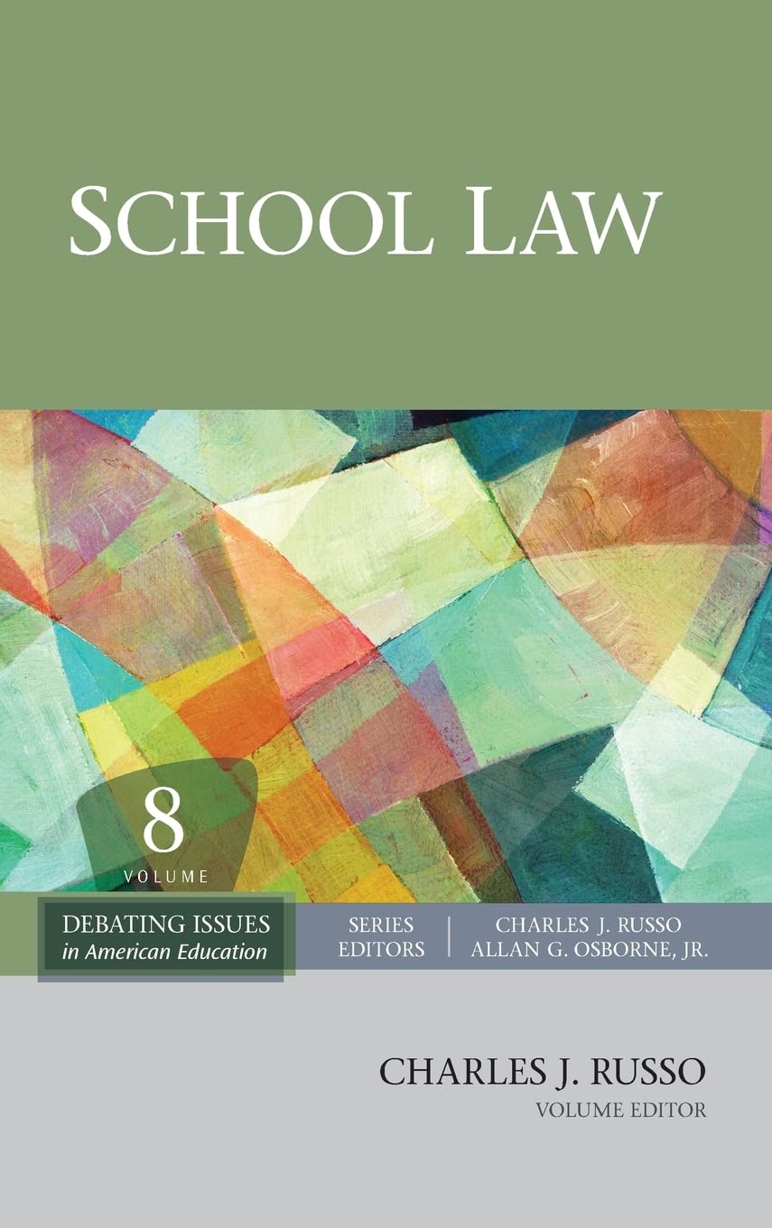School Law (Debating Issues In American Education: A Sage Reference Set),Used
