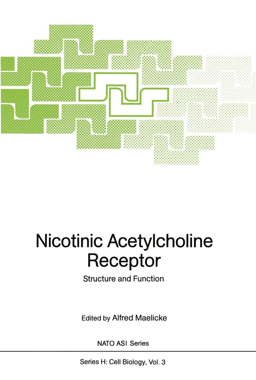 Nicotinic Acetylcholine Receptor: Structure and Function (Nato ASI Subseries H:, 3),Used