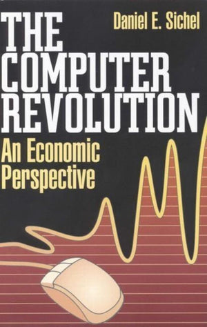 The Computer Revolution: An Economic Perspective,Used