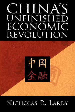 China'S Unfinished Economic Revolution,Used