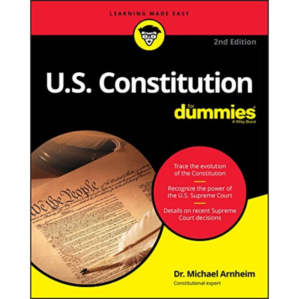 U.S. Constitution For Dummies