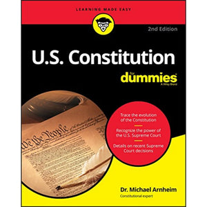 U.S. Constitution For Dummies