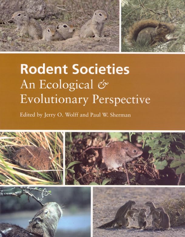 Rodent Societies: An Ecological and Evolutionary Perspective,Used