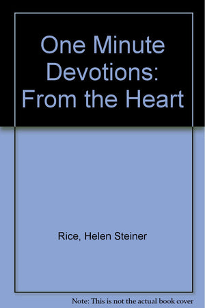 One Minute Devotions: From the Heart,Used