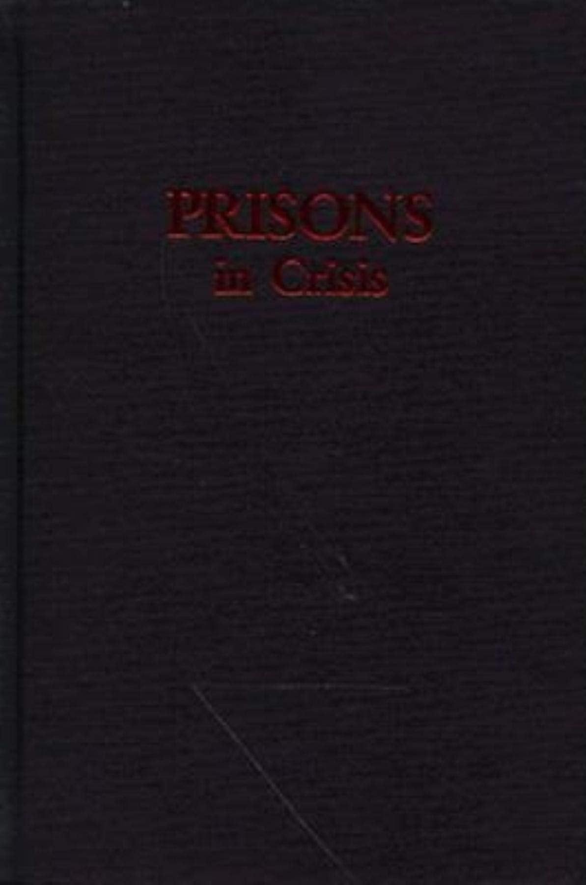 Prisons in Crisis,Used