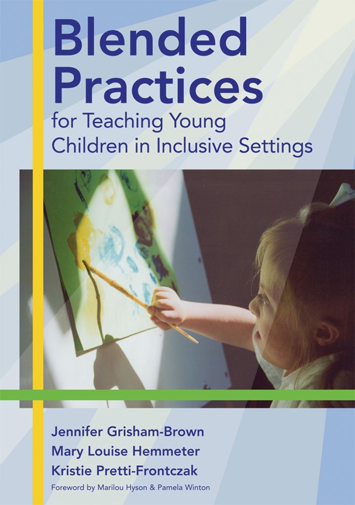 Blended Practices For Teaching Young Children In Inclusive Settings,Used
