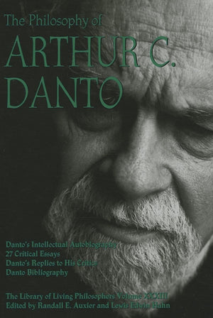 The Philosophy of Arthur C. Danto (Library of Living Philosophers, 33),Used