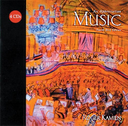 Music: An Appreciation, 4th Edition,Used