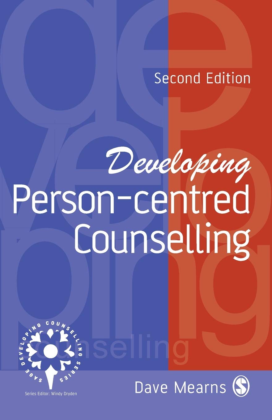 Developing Personcentred Counselling (Developing Counselling Series)
