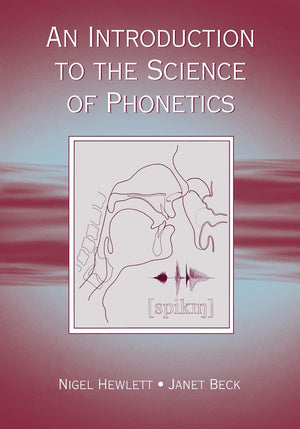 An Introduction To The Science Of Phonetics,Used