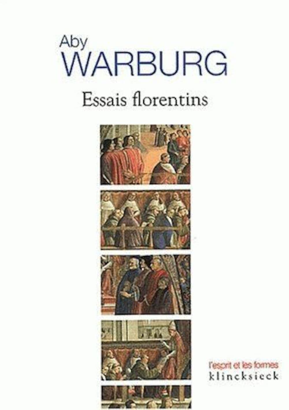 Essais florentins (L'esprit et les formes) (French Edition),Used