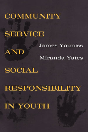Community Service And Social Responsibility In Youth,New