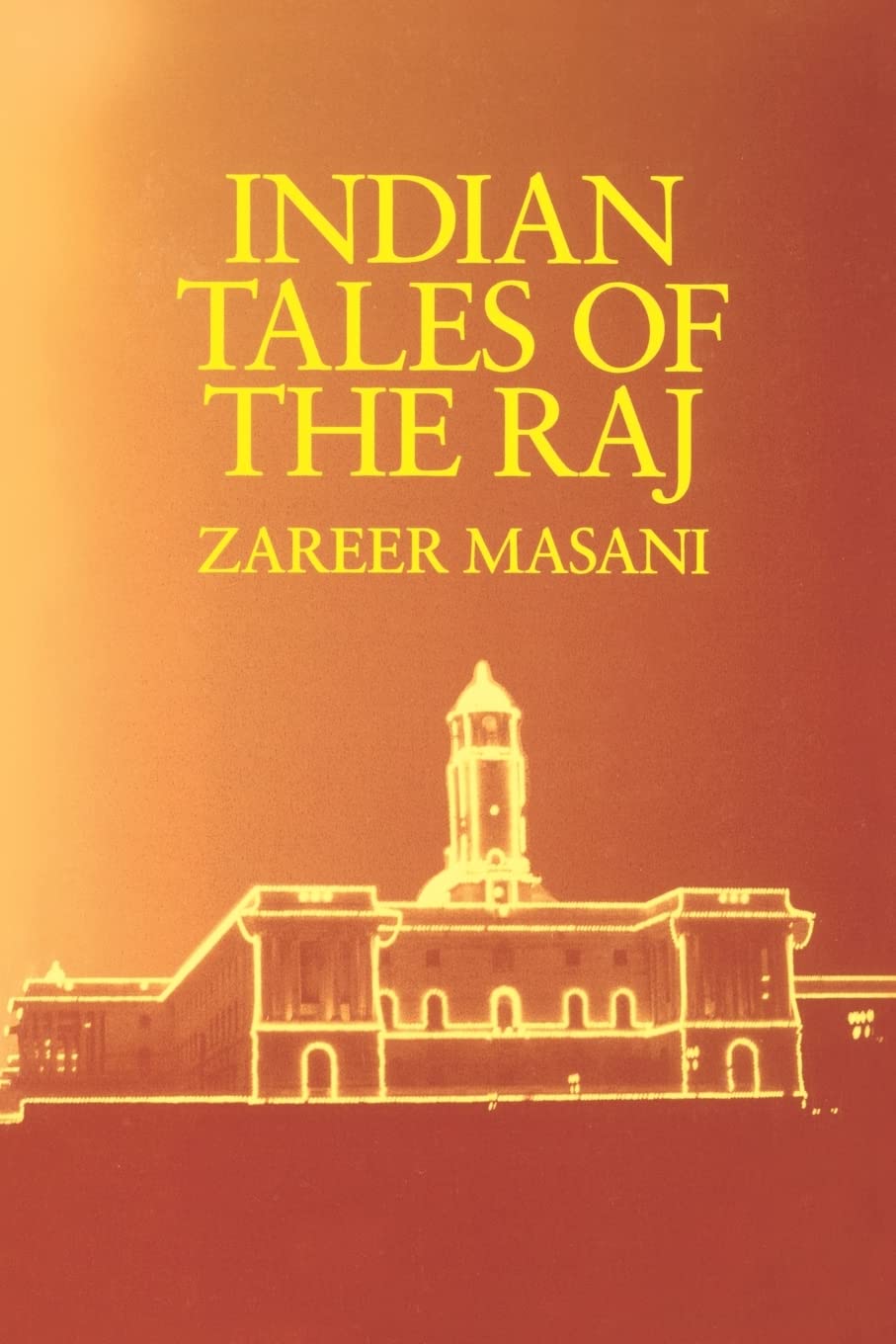 Indian Tales Of The Raj,Used