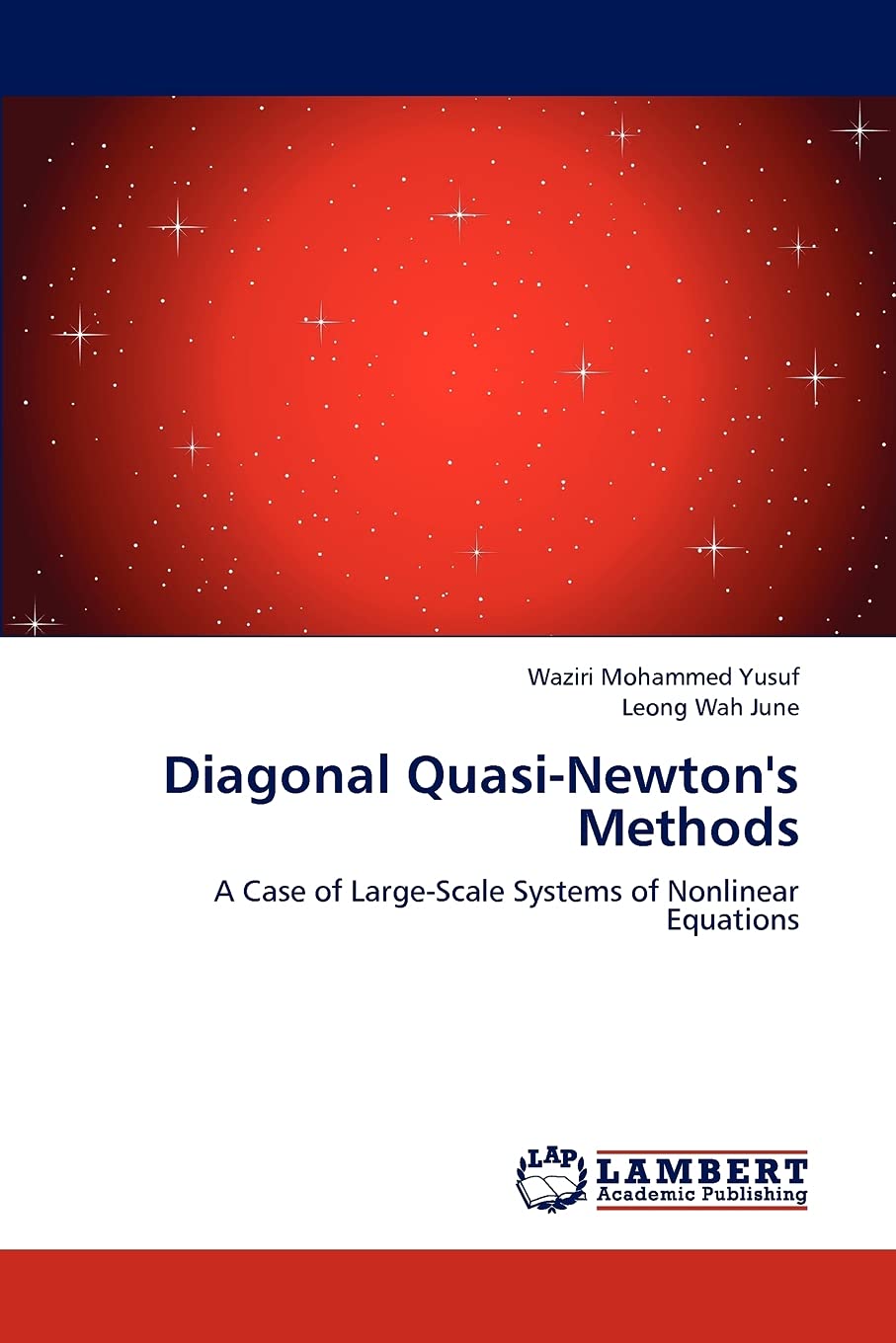 Diagonal QuasiNewton's Methods: A Case of LargeScale Systems of Nonlinear Equations,Used