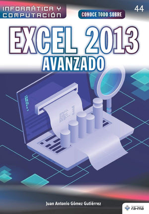 Conoce todo sobre Excel 2013 avanzado (Colecciones ABG  Informtica y Computacin) (Spanish Edition),Used