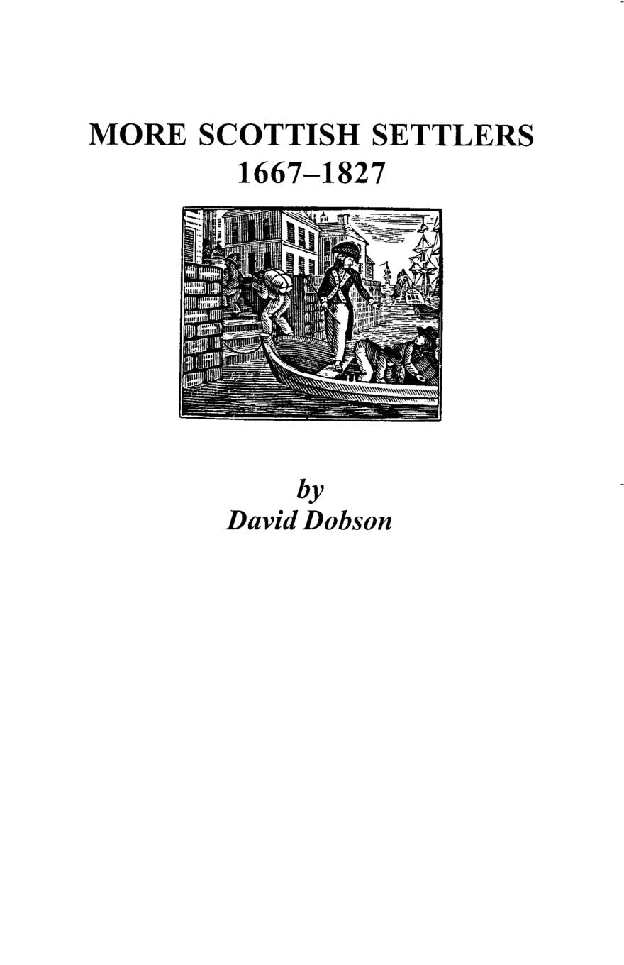 More Scottish Settlers, 16671827,Used