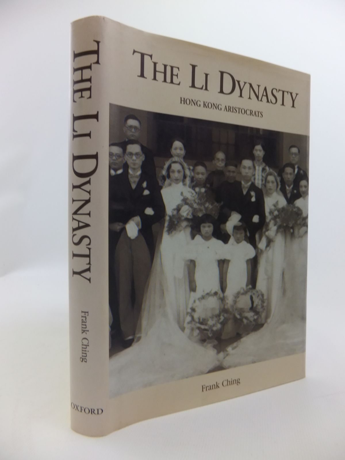 The Li Dynasty: Hong Kong Aristocrats,Used