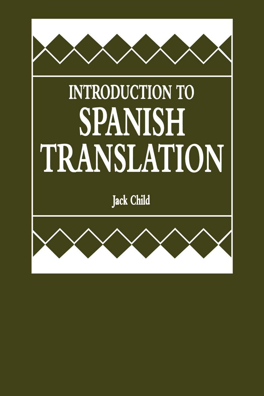 Introduction to Spanish Translation,Used