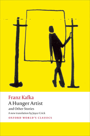 A Hunger Artist and Other Stories (Oxford World's Classics),Used