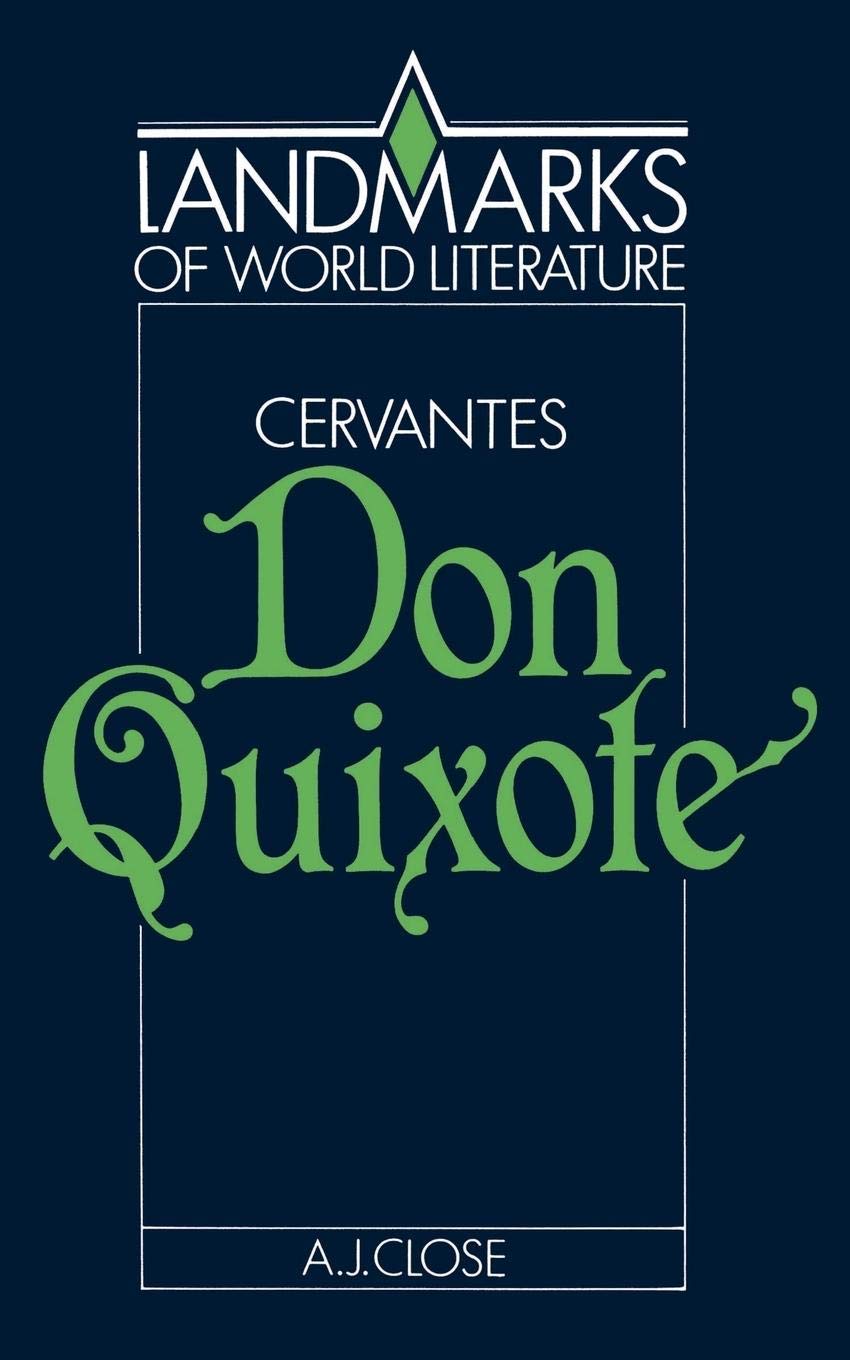 Cervantes: Don Quixote (Landmarks of World Literature),Used
