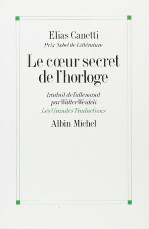 Le Coeur Secret de L'Horloge (Collections Litterature),Used