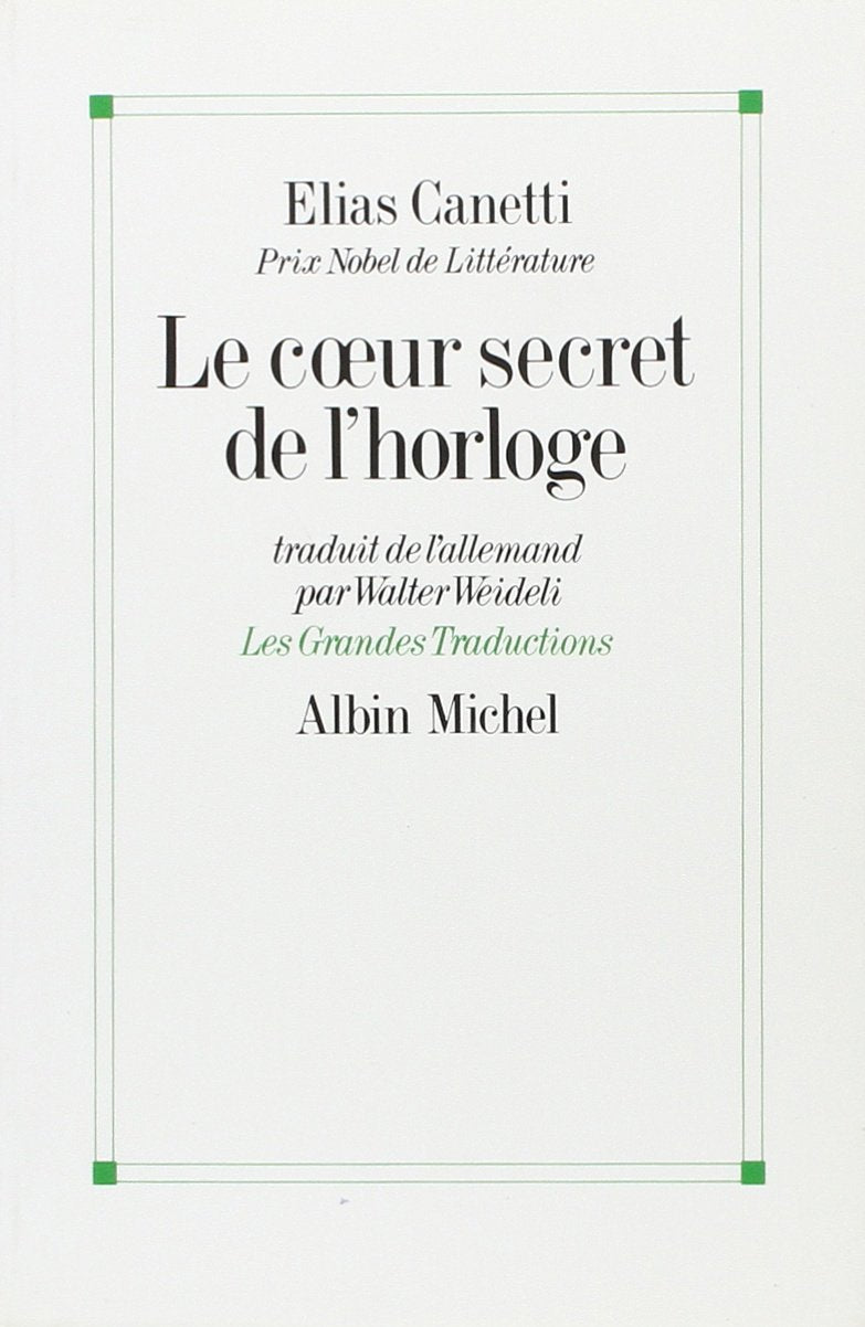 Le Coeur Secret de L'Horloge (Collections Litterature),Used