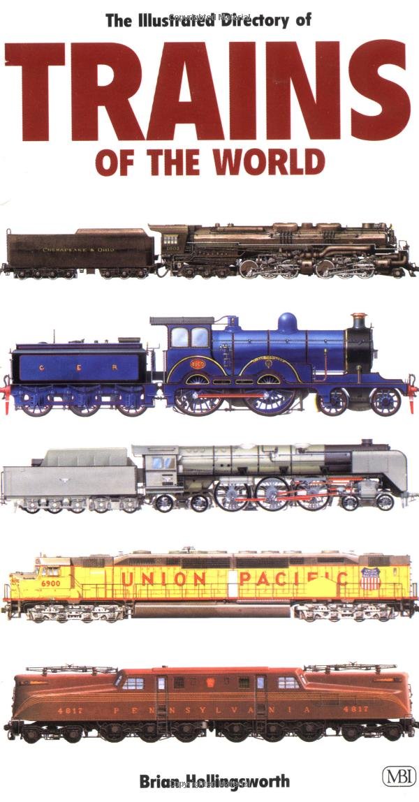 Illustrated Directory of Trains of the World,New