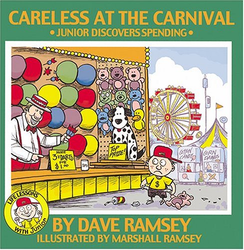Careless At The Carnival: Junior Discovers Spending (Life Lessons with Junior),Used
