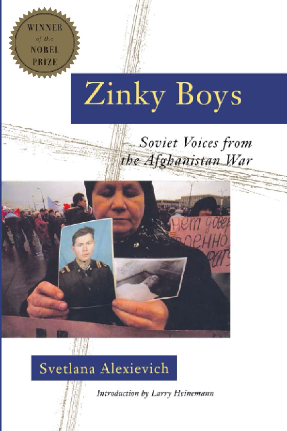 Zinky Boys: Soviet Voices From The Afghanistan War