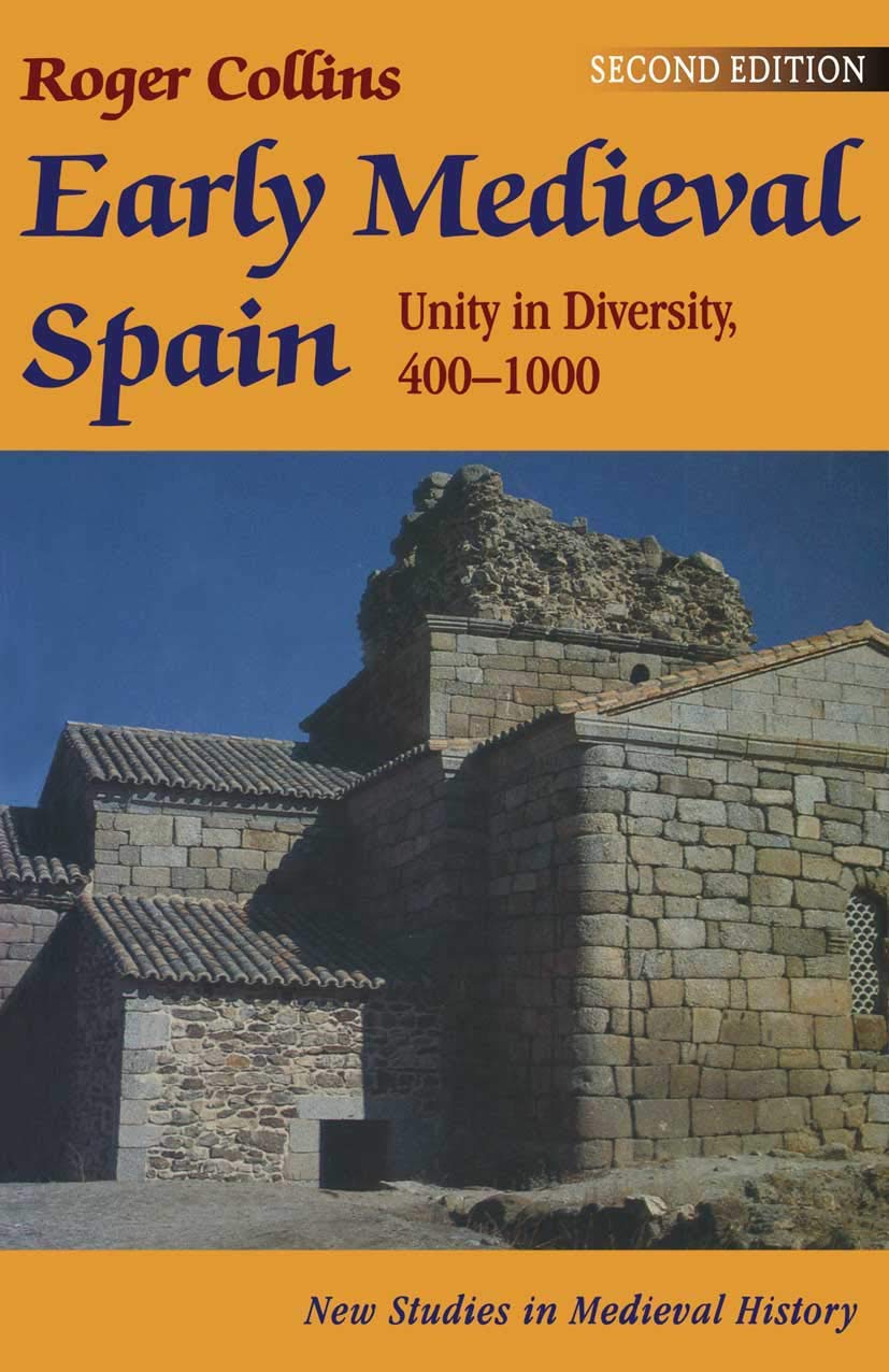 Early Medieval Spain: Unity In Diversity, 4001000 (New Studies In Medieval History),Used