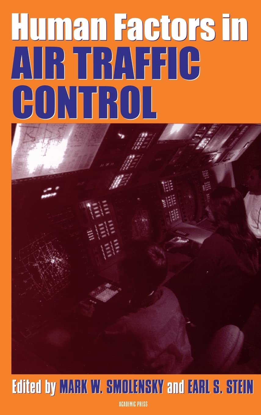 Human Factors in Air Traffic Control,Used