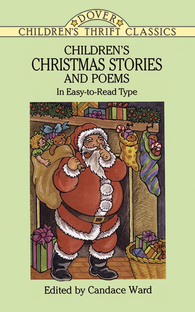 Children's Christmas Stories and Poems: In EasytoRead Type (Dover Children's Thrift Classics),Used