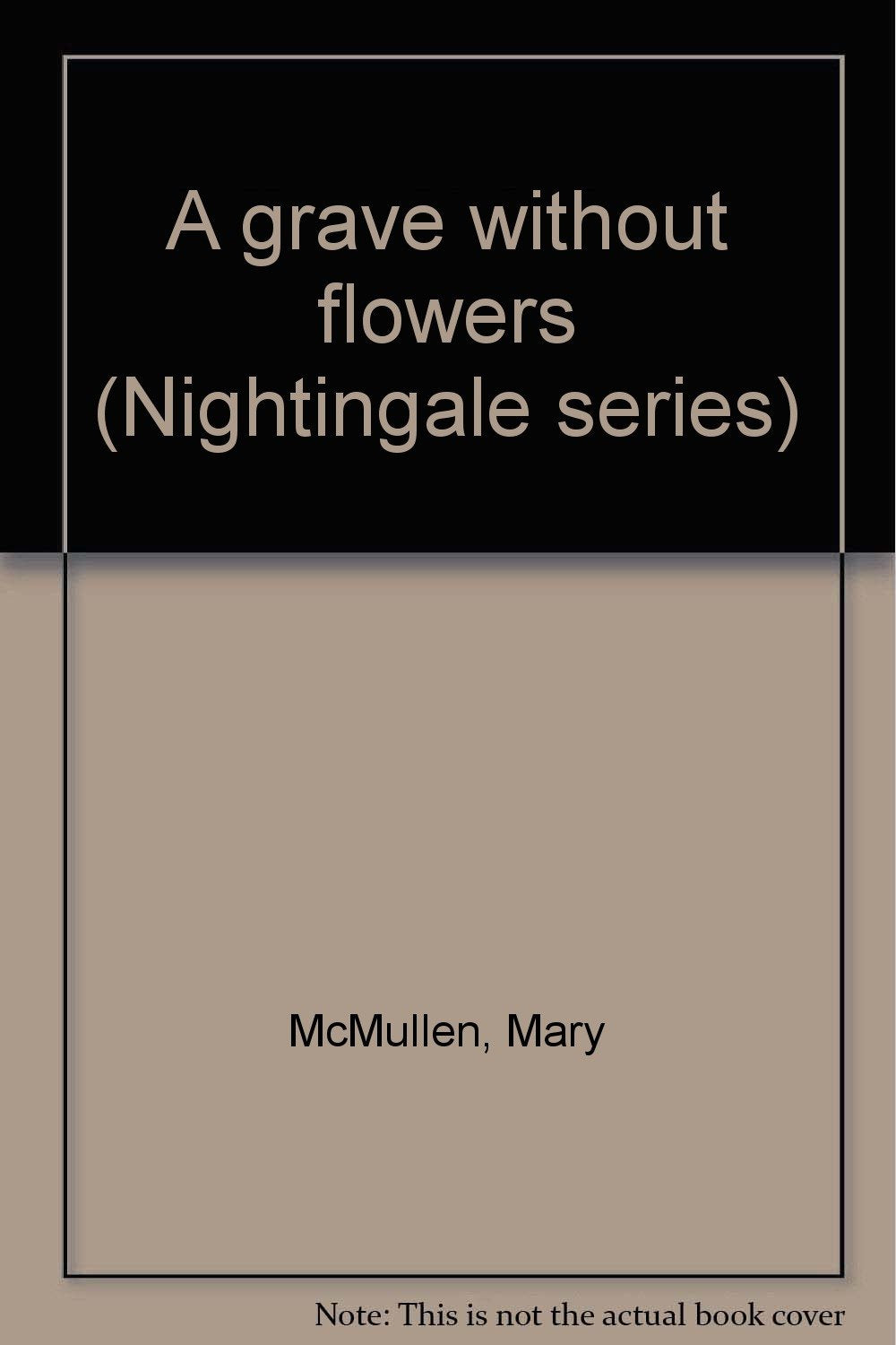 A grave without flowers (Nightingale series),Used