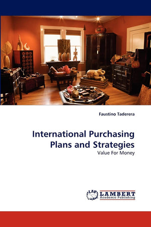 International Purchasing Plans and Strategies: Value For Money,Used