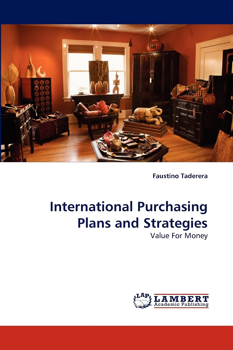 International Purchasing Plans and Strategies: Value For Money,Used