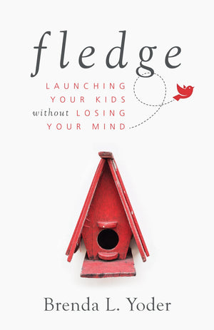 Fledge: Launching Your Kids Without Losing Your Mind,Used