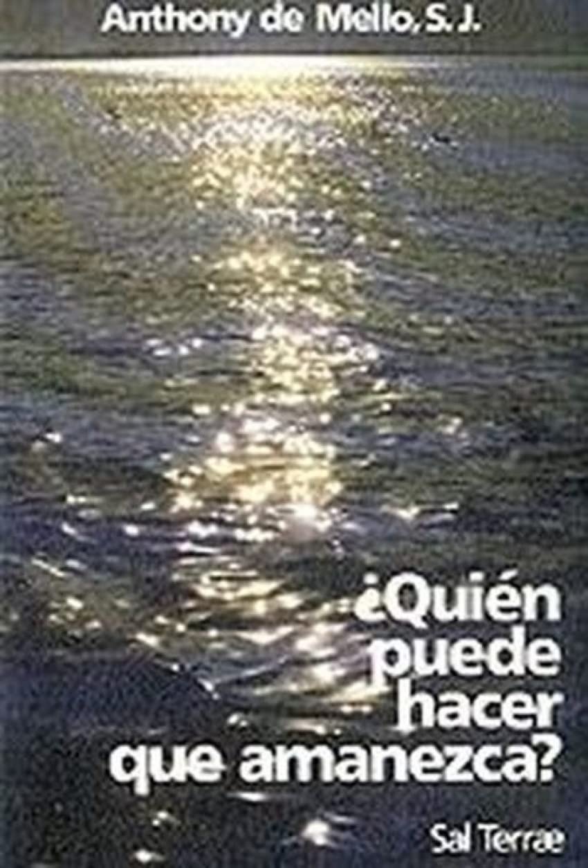 Quien Puede Hacer que Amanezca? (Coleccion El Pozo de Siquem, No. 22),Used