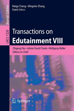 Transactions on Edutainment VIII (Lecture Notes in Computer Science, 7220),Used