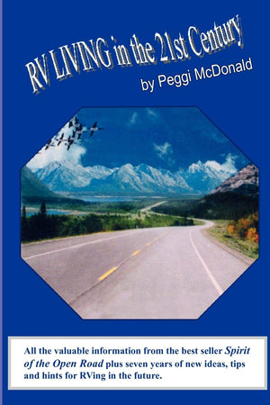 RV Living in the 21st Century: The Essential Reference Guide for ALL RVers,Used