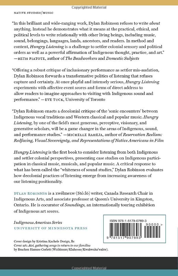 Hungry Listening: Resonant Theory For Indigenous Sound Studies (Indigenous Americas)