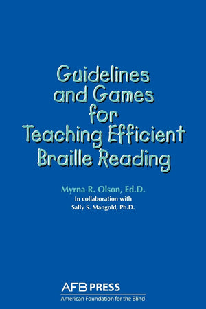 Guidelines and Games for Teaching Efficient Braille Reading,Used