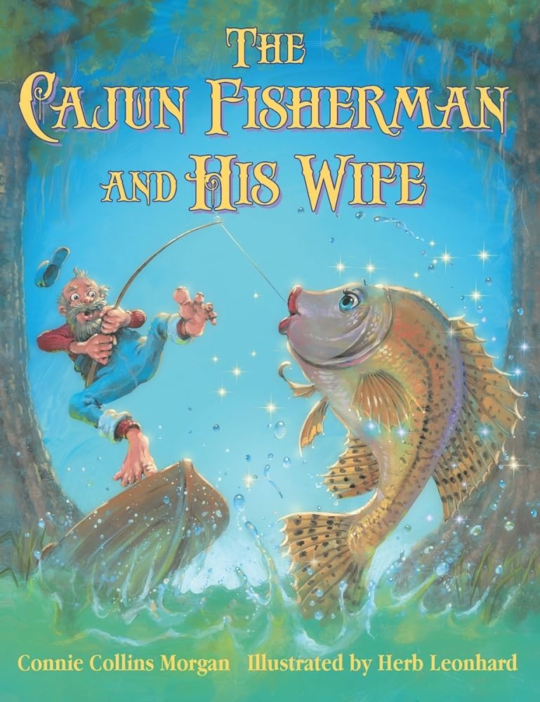 The Cajun Fisherman and His Wife,Used