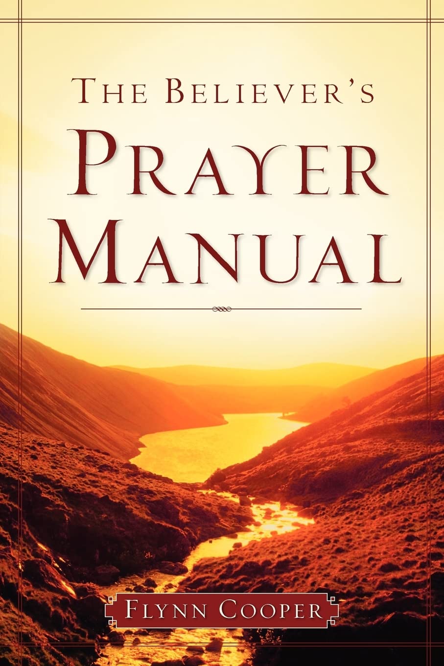 The Believer'S Prayer Manual,Used