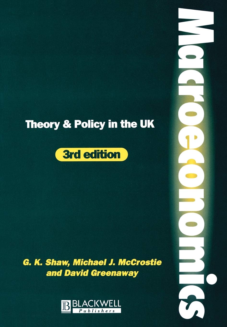 Macroeconomics: Theory and Policy in the UK,Used
